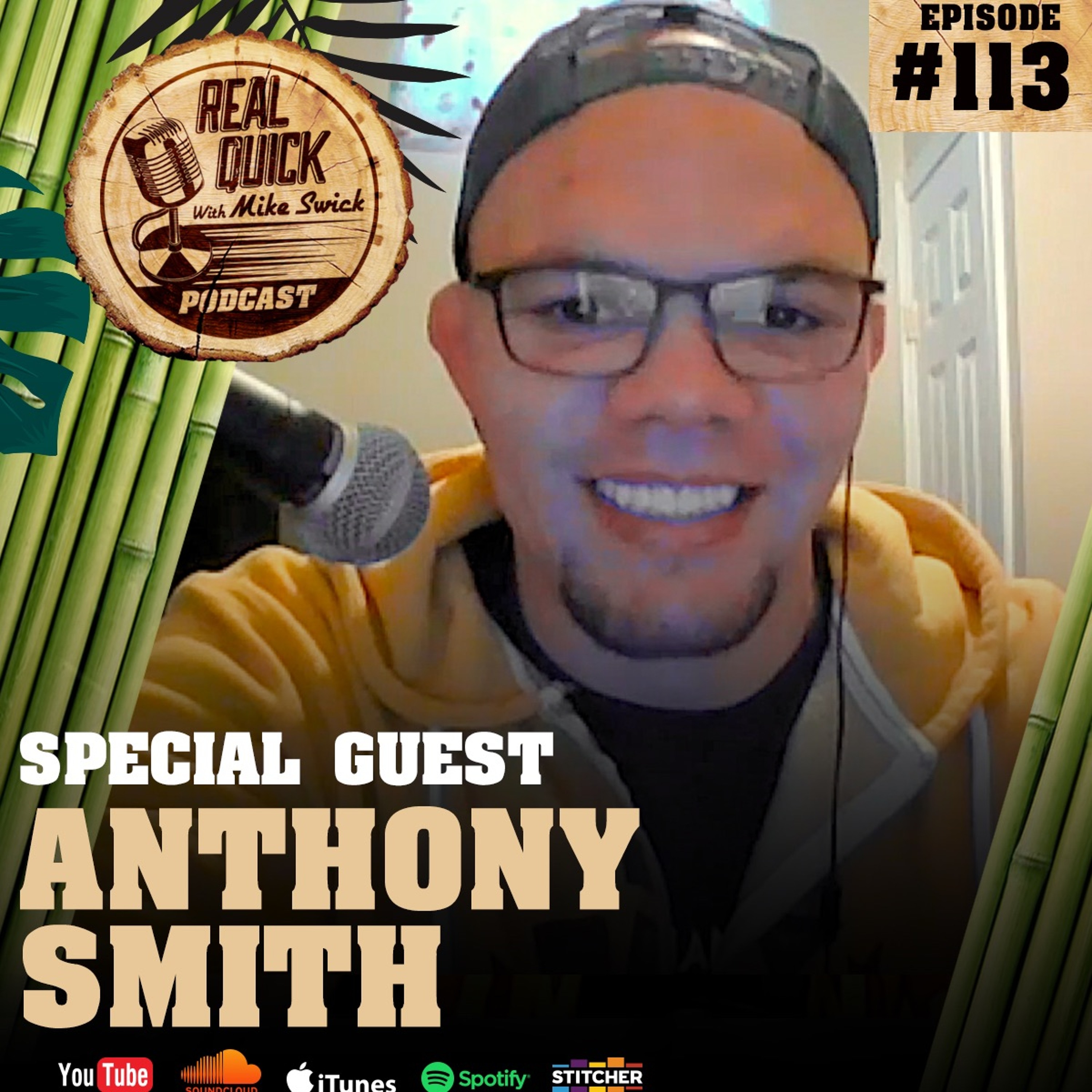 cover of episode Anthony Smith (Guest) - EP #113