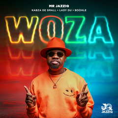 Woza (feat. Boohle)