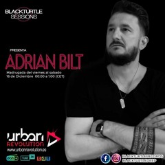 Black Turtle Session Guest Mix - Adrian Bilt