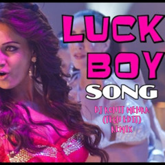 LUCKY BOY - DJ ROHIT MEHRA MIX (TECH EDIT)