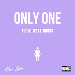 Only One (Feat. Higgs)