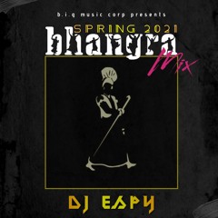 SPRING 2021 BHANGRA MIX - DJ ESPY
