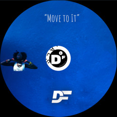 Move to It