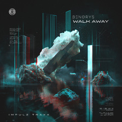 Benorys - Walk Away