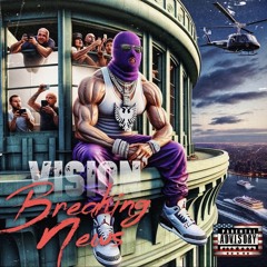 Vision - Breaking News