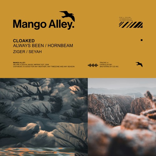 Premiere: Cloaked - Always Been [Mango Alley]