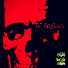 DJ ASYLUM / TOXIC SICKNESS GUEST MIX / AUGUST / 2023