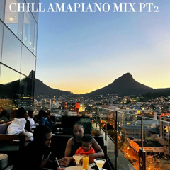 Chill Amapiano pt2