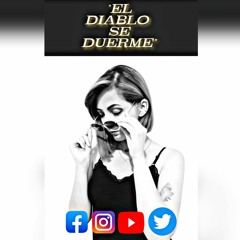 🔊 Reflexión: "El diablo se duerme" by Andrea Guevara