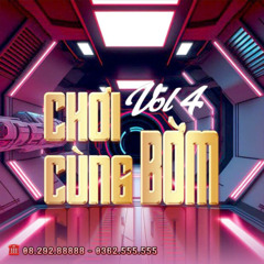 NONSTOP - CHƠI CÙNG BỜM VOL.4 - BỜM MIX TẶNG ANH EM