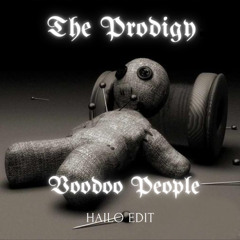 The Prodigy - Voodoo People (HAILO SCHRANZ EDIT) [FREE DOWNLOAD]