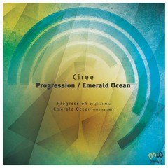 Ciree - Progression (Original Mix)