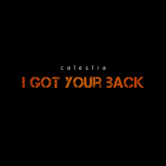 I Got Your Back