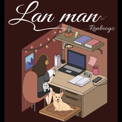 Lan Man#Ronboogz