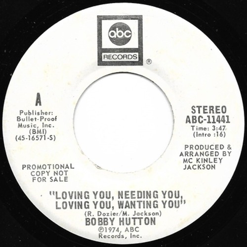 Bobby Hutton - Loving You, Needing You, Loving You, Wanting You