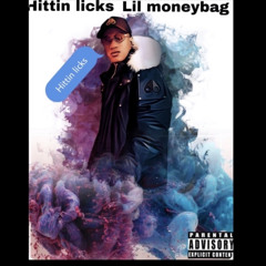 Lil moneybag Hittin licks Music Audio offical