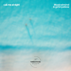 Call Me At Night