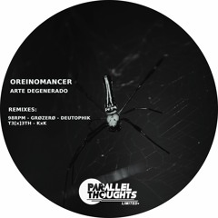 Oneiromancer - Arte Degenerado (Parallel Thoughts Limited