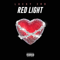 Red Light ( lucky3rd )