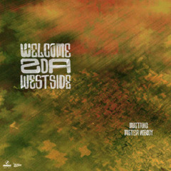 Muztang & Mister Nobody - Welcome 2 Da Westside