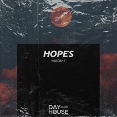 MadMe - Hopes