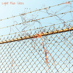 Light Blue Skies - Single