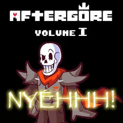 [Aftergore I] NYEHHH!