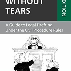 📧 [READ] [PDF EBOOK EPUB KINDLE] Pleadings Without Tears: A Guide to Legal Drafting Under the Civ