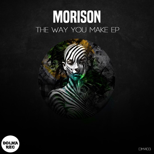 The Way You Make (Original mix)