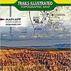 [DOWNLOAD] ⚡️ PDF Bryce Canyon National Park (National Geographic Trails Illustrated Map, 219) Compl