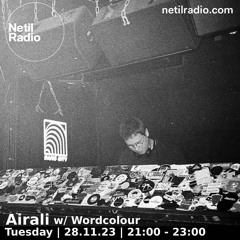 Netil Radio | Airali w/ Wordcolour - November 2023