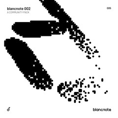 blancnote 002 (Demos)