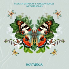 Florian Gasperini & Alfredo Robles - Metamorfosis