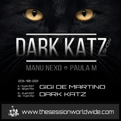 DARK KATZ SHOW #037 w/ Gigi De Martino And Dark Katz