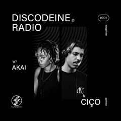 AKAI & CIÇO I RADIO DISCODEINE @FunctionFM 09.04.2024