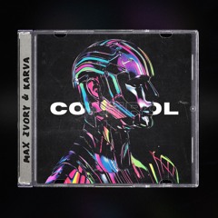 Max Ivory & Karva - Control