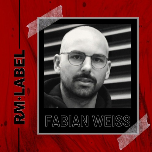 RM LABEL - FABIAN WEISS 🇩🇪