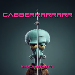 Gabberrrrrrr