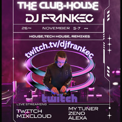 The ClubHouse by DJ FrankEC on Phatsoundz Radio (11-26-25)
