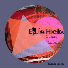 Elía Hicks - Lobos