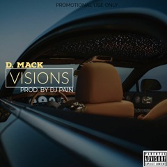 VISIONS PROD. BY DJ PAIN