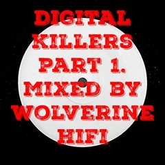 Digital Killers Part 1