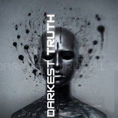 Darkest Truth (Original Mix)
