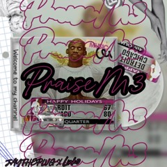 PRAISEM3 (prod.@5kjordn)