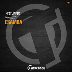 Notwins - Esamba