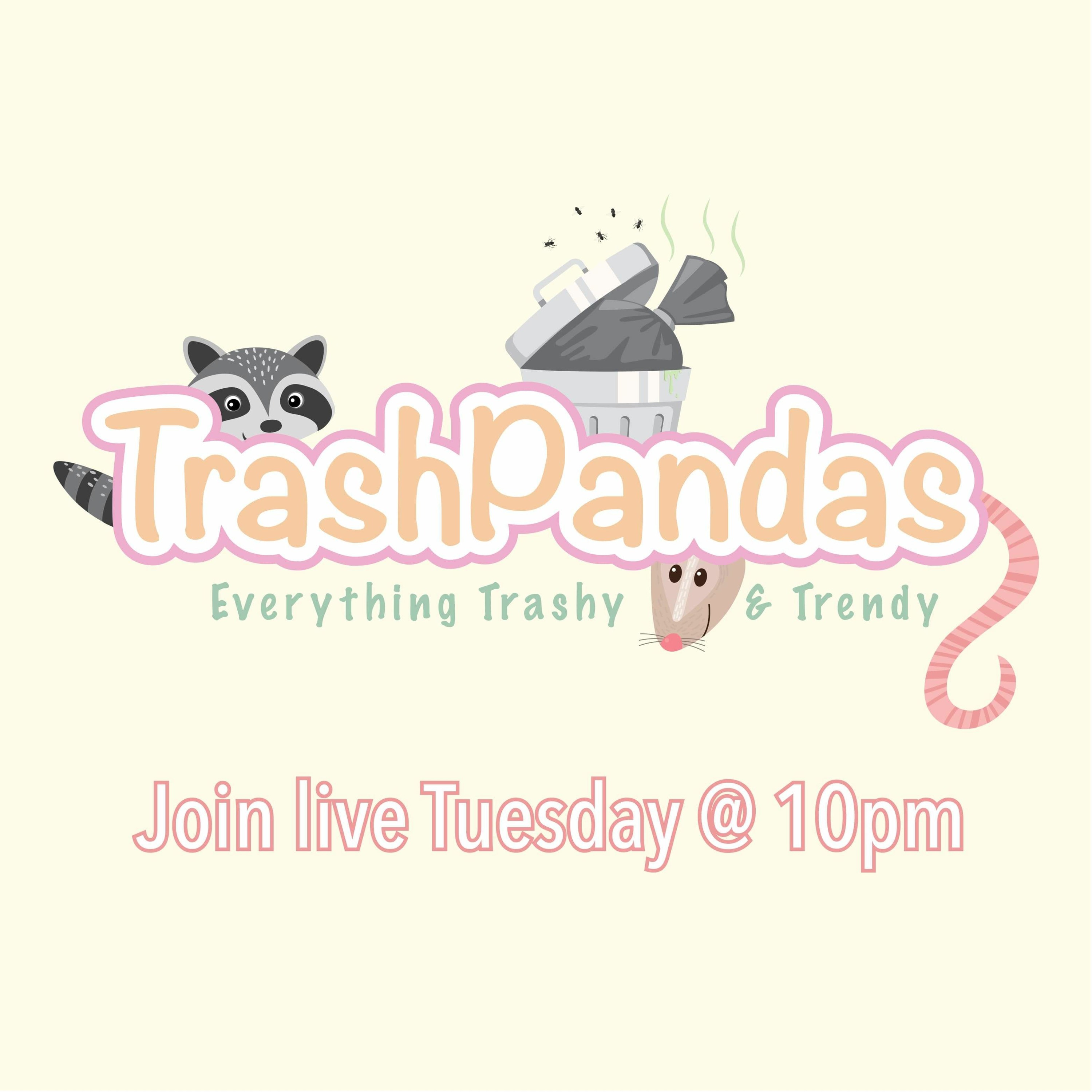 Trash Pandas - Episode 25