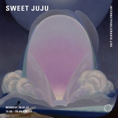 Sweet Juju - Internet Public Radio - 18th January 2021