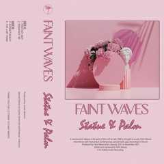 Faint Waves - Romance '86