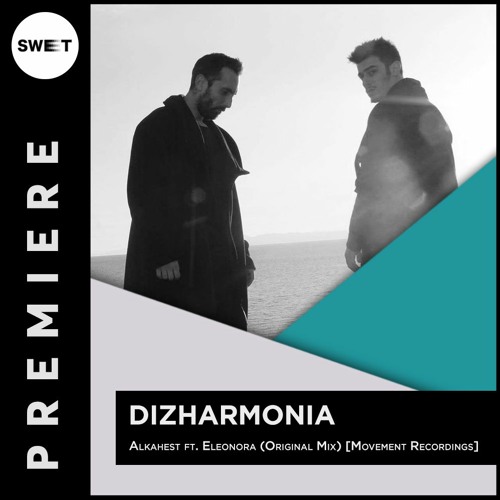 PREMIERE : Dizharmonia - Alkahest ft. Eleonora (Original Mix) [Movement Recordings]
