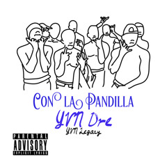 Con la Pandilla ft YVN Legazy